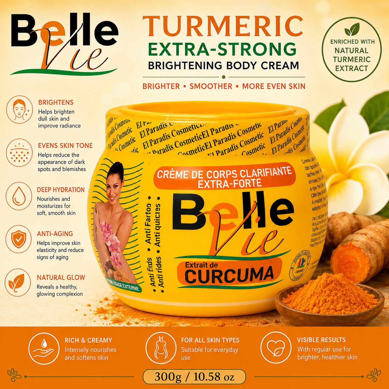 Belle Vie – Crème éclaircissante extra-forte au curcuma pour le corps, 300 g