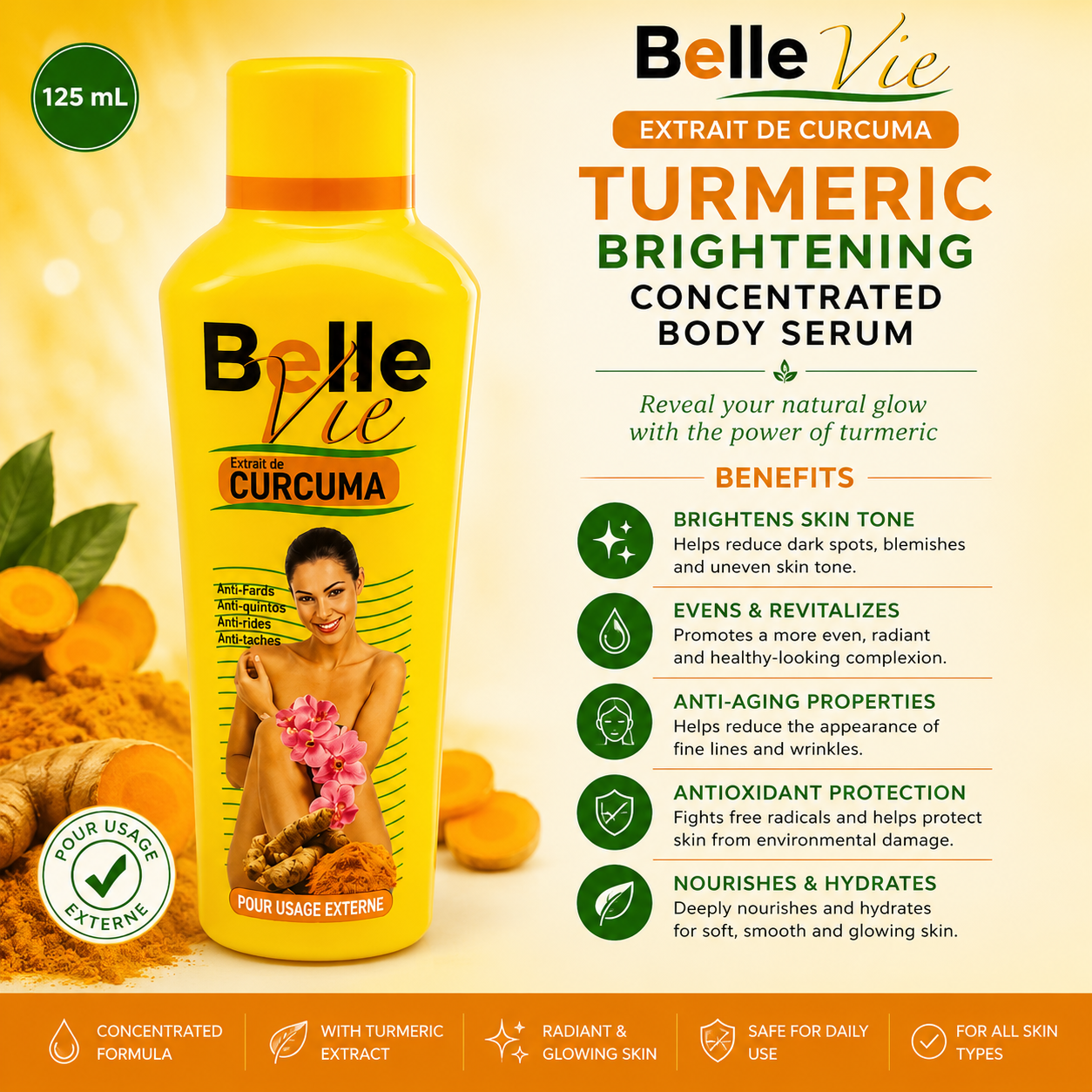 Belle Vie – Turmeric Brightening Concentrated Body Serum, 125 mL