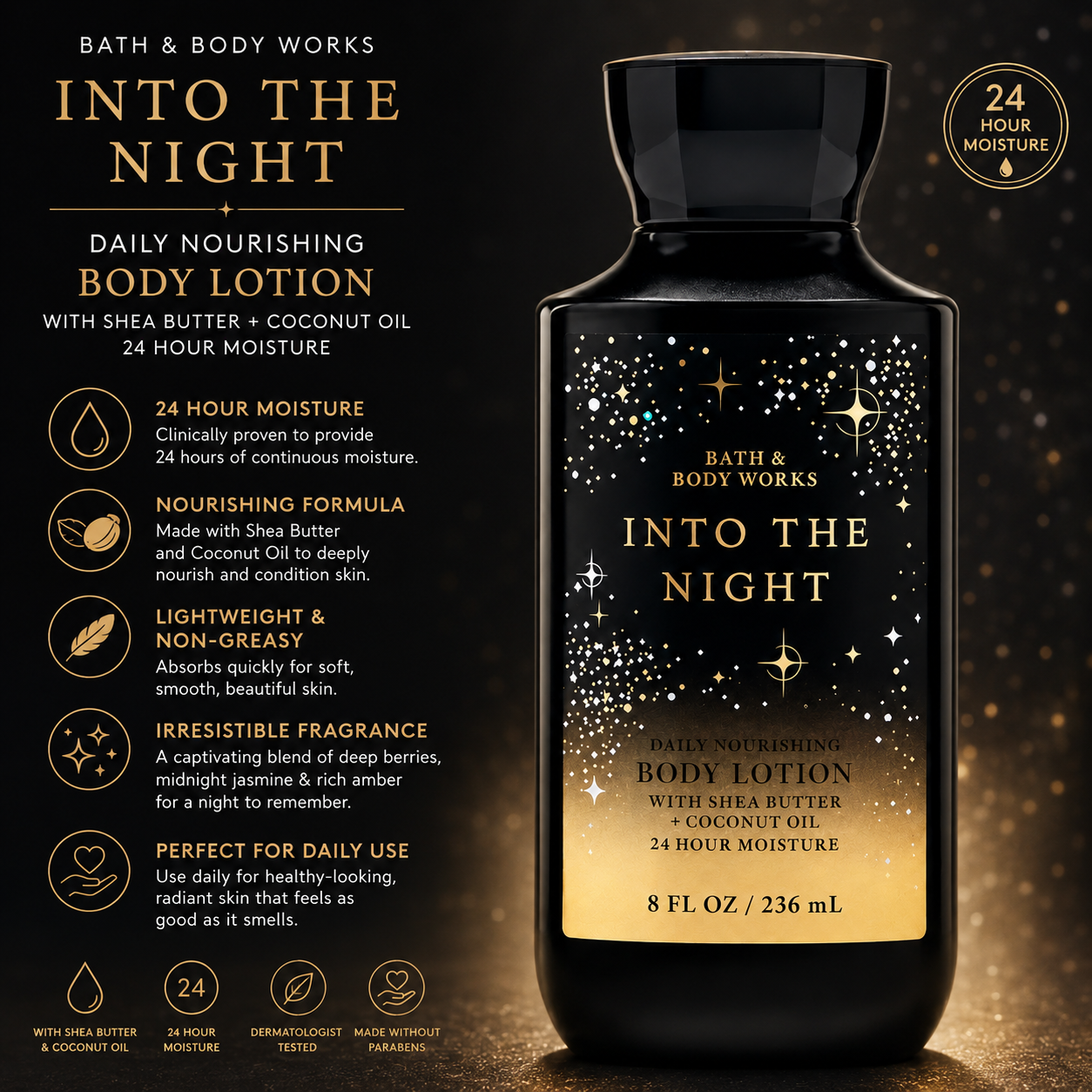 Bath & Body Works – Into The Night Lotion Corporelle Nourrissante Quotidienne 236 mL