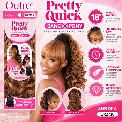 Outre – Pretty Quick Bang X Pony ANNORA OUTRE